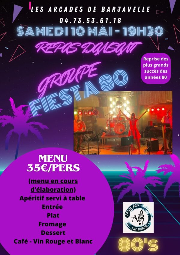SAMEDI 10 MAI - REPAS DANSANT " FIESTA 80 "