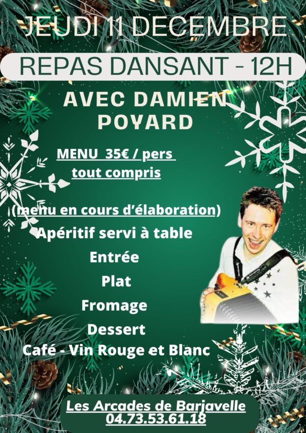 JEUDI 11 DECEMBRE - REPAS DANSANT AVEC DAMIEN POYARD