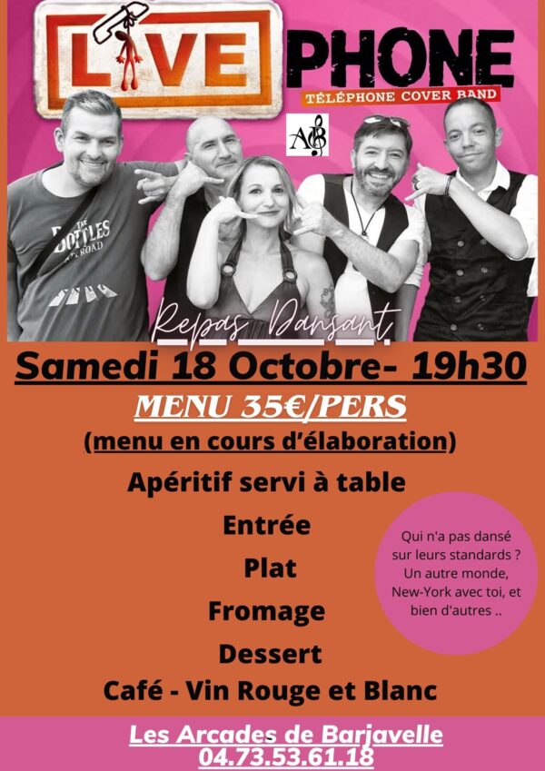 SAMEDI 18 OCTOBRE - REPAS DANSANT AVEC LE GROUPE LIVE PHONE