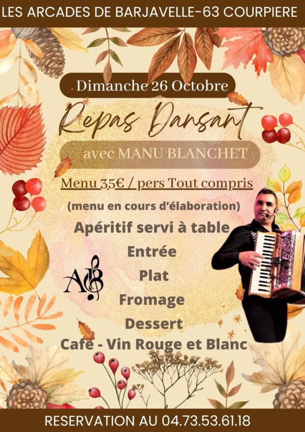 DIMANCHE 26 OCTOBRE - REPAS DANSANT AVEC MANU BLANCHET
